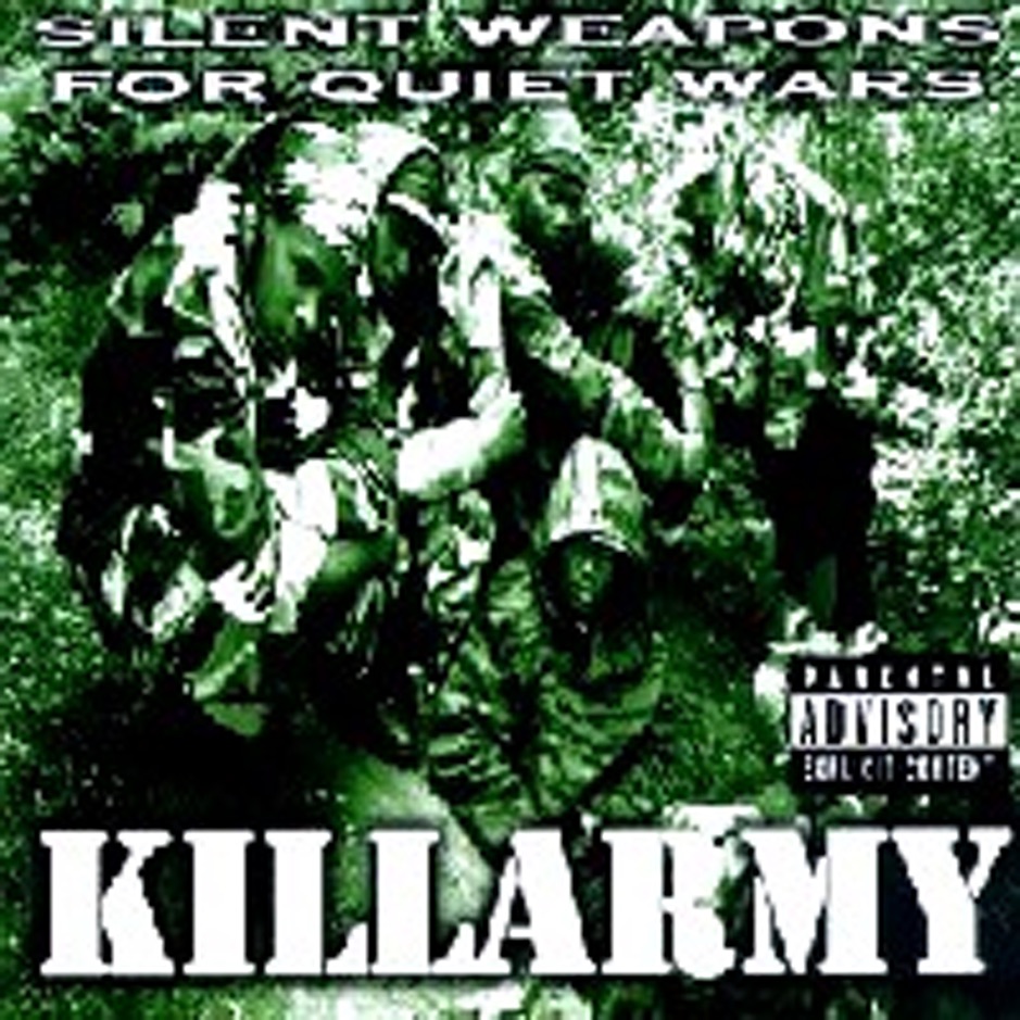 Killarmy - Silent Weapons for Quiet Wars